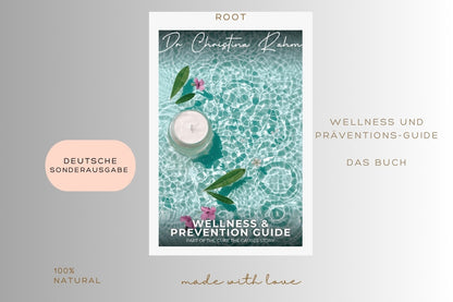 Buch von Dr.Christina rahm Root Wellness und Präventionsguide